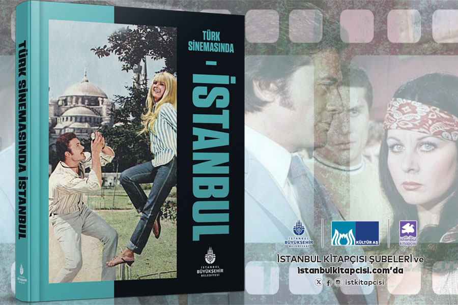 TÜRK SİNEMASINDA İSTANBUL